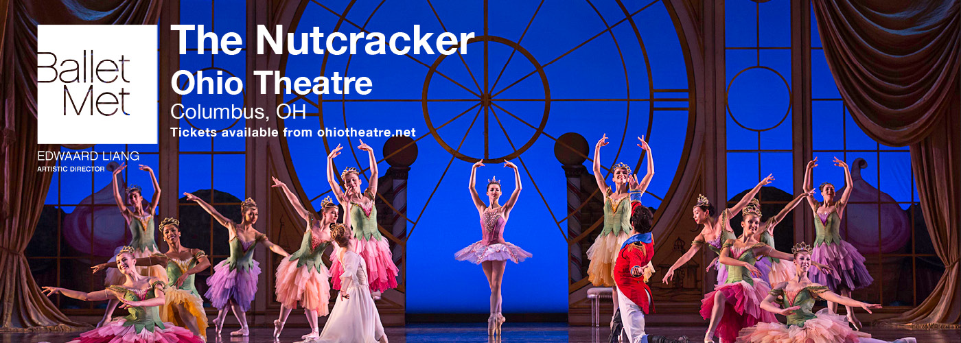 BalletMet's The Nutcracker Tickets Ohio Theatre in Columbus, Ohio