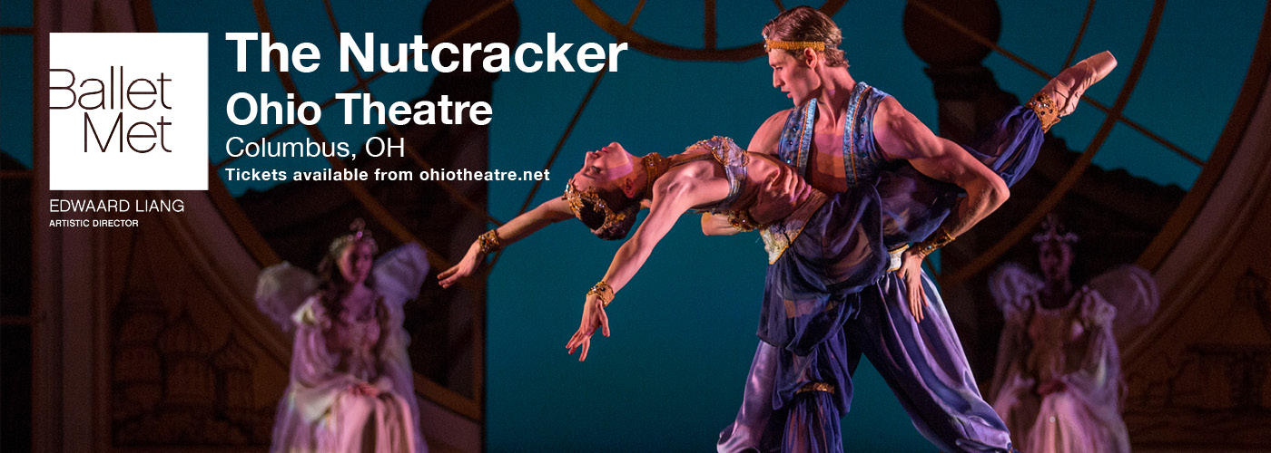 BalletMet's The Nutcracker Tickets Ohio Theatre in Columbus, Ohio