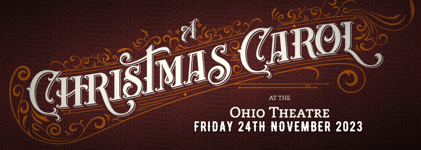 A Christmas Carol Tickets 24th November Ohio Theatre in Columbus, Ohio