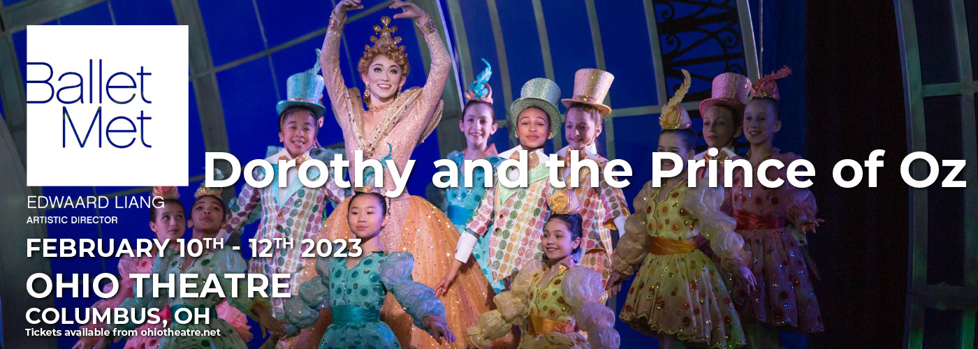 BalletMet: Dorothy and the Prince of Oz