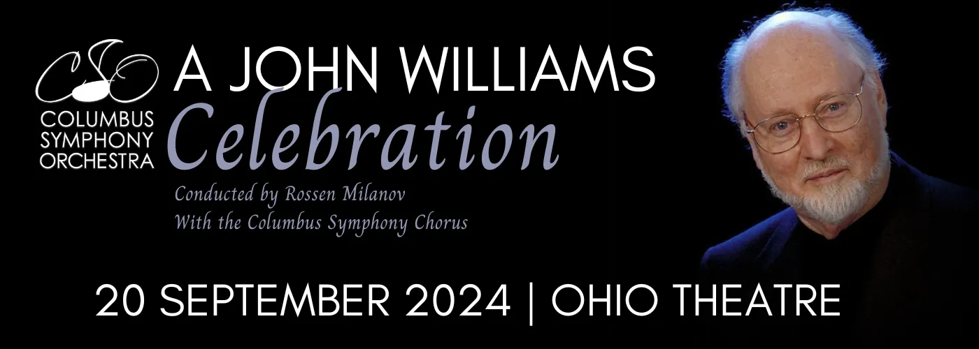 Columbus Symphony Orchestra: A John Williams Celebration