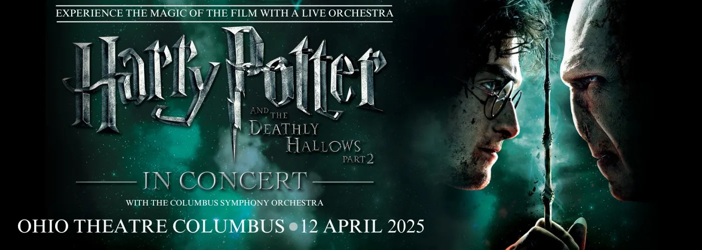 Columbus Symphony: Harry Potter and the Deathly Hallows Part 2 In Concert